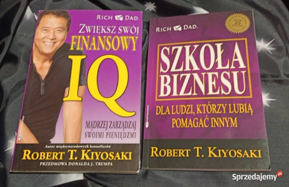 Zwiększ swój finansowy IQ Szkoła Biznesu Robert miękka