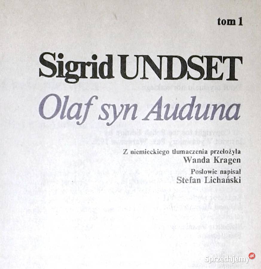 Olaf syn Auduna Tom 12 Sigrid Undset lubelskie Chełm sprzedam