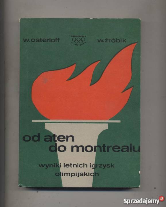 Aten do Montrealu wyniki letnich igrzysk Szczecin