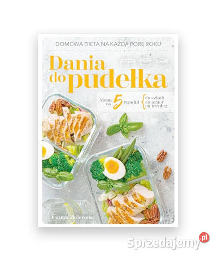 Dania do pudełka domowa dieta na każdą porę roku Bydgoszcz