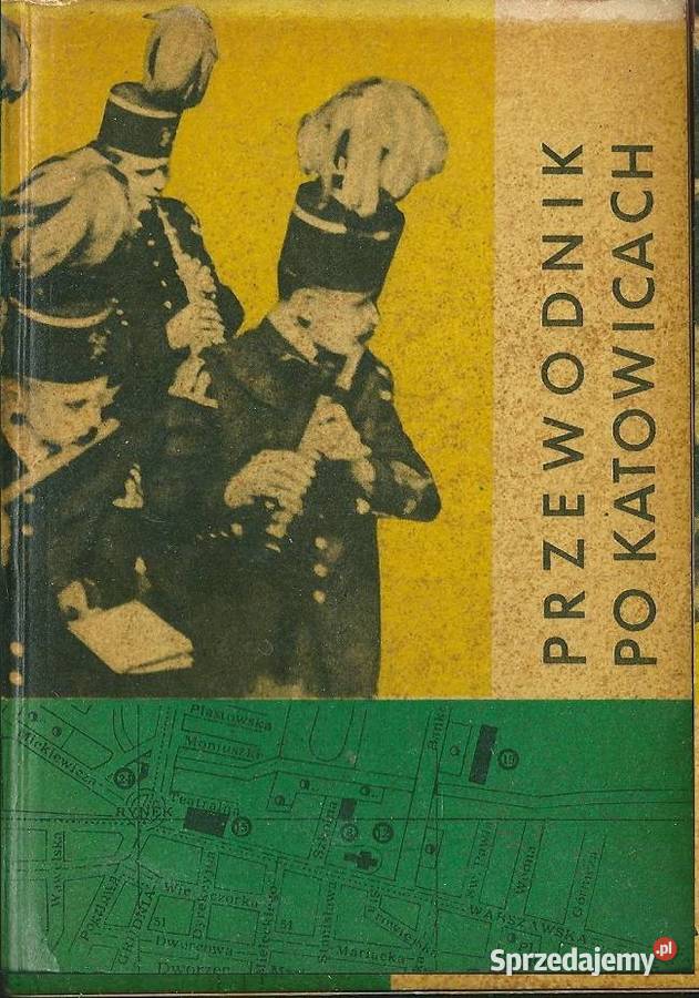 Przewodnik Katowicach 1962r Katowice przewodnik Łódź