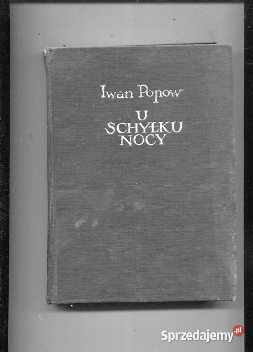 U schyłku nocy Iwan Popow Szczecin