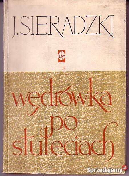 7964 WĘDRÓWKA STULECIACH JÓZEF SIERADZKI małopolskie Czyrna