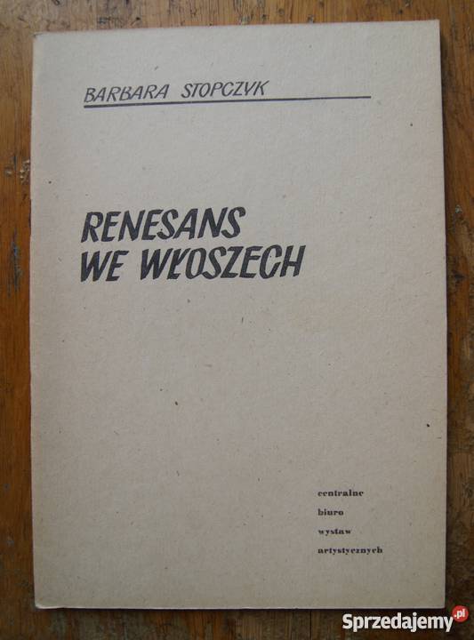 Barbara Stopczyk Renesans we Włoszech Parczew