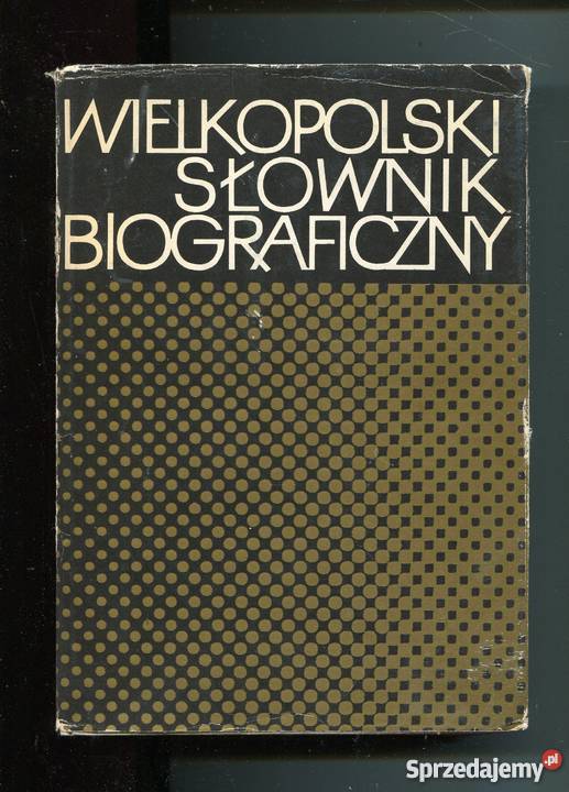 Wielkopolski słownik biograficzny Szczecin