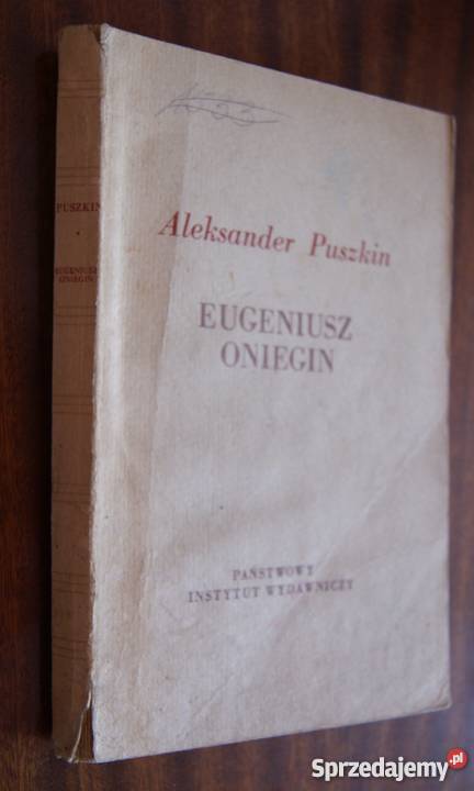 Aleksander Puszkin Eugeniusz Oniegin 1956 Proza i poezja Parczew