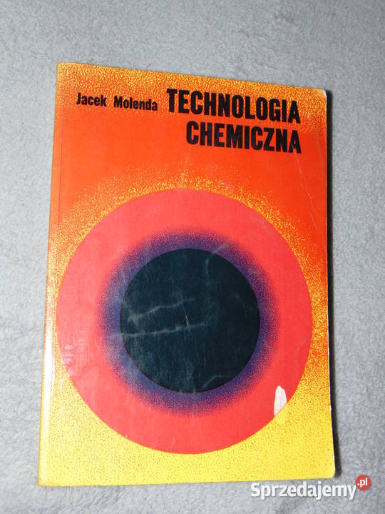 Technologia Chemiczna Jacek Molenda Lublin