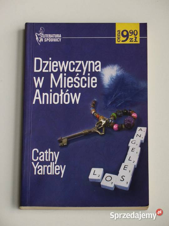 Dziewczyna w Mieście Aniołów Cathy Yardley Proza i poezja Książki i Podręczniki Kraków