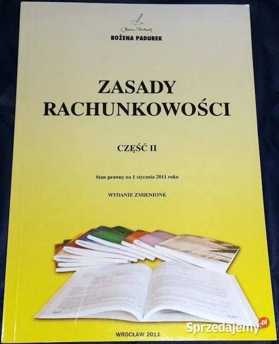 Zasady Rachunkowości - Cz. 2 - Bożena Padurek - 2011r. Chełm ...