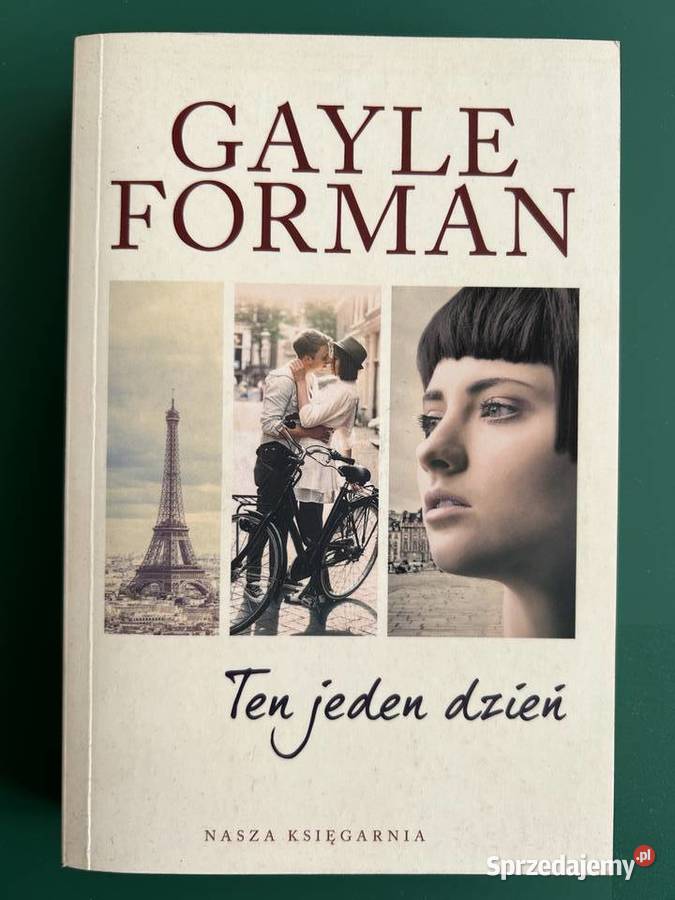 Ten jeden dzień Gayle Forman Lublin