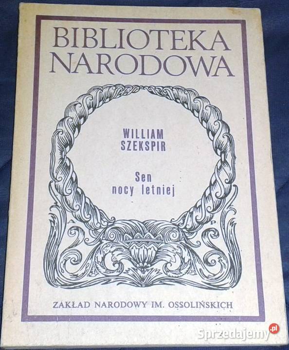 Sen nocy letniej William Szekspir Chełm