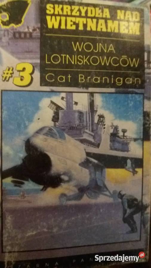 skrzydła Wietnamem Branigan książki antykwariat Warszawa