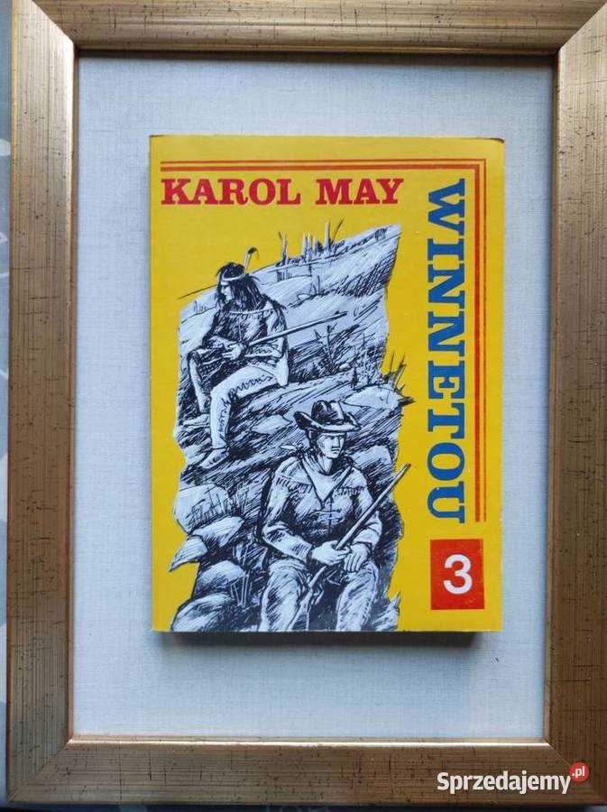 Winnetou tom 3 Karl May powieść przygodowa