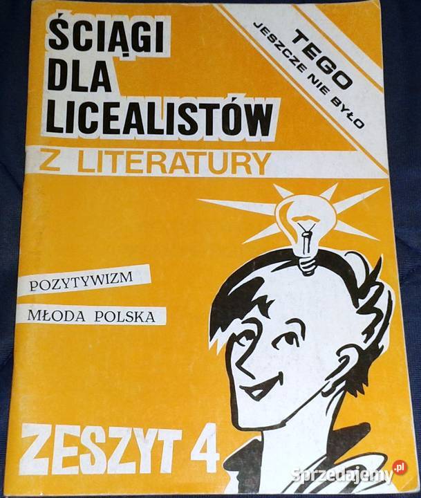Pozytywizm Młoda Polska Ściągi Aniela Bonarek