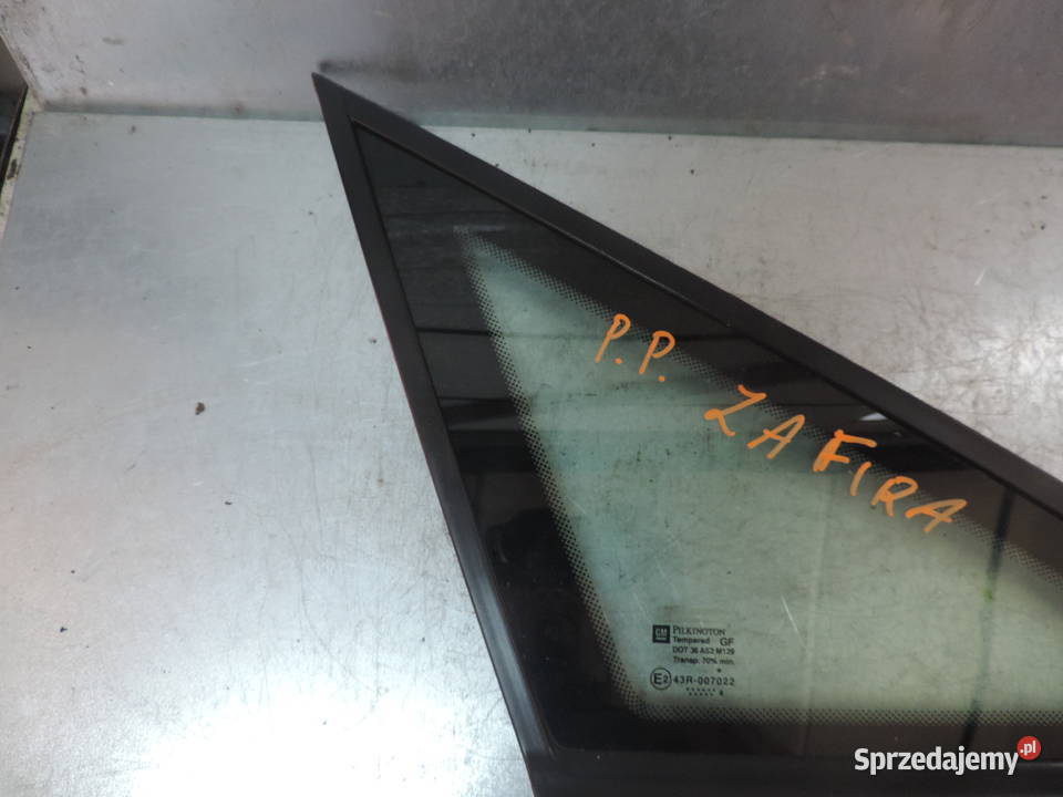 SZYBA PRZEDNIA PRAWA KAROSERYJNA OPEL ZAFIRA A Karoseria Nowy Sącz sprzedam