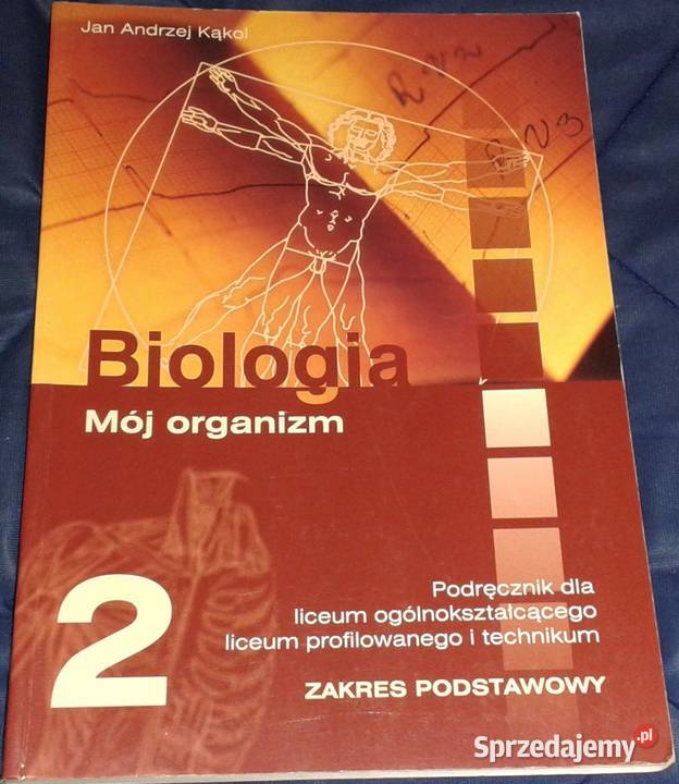 Biologia 2 Mój organizm Podręcznik LO i tech Jan Chełm