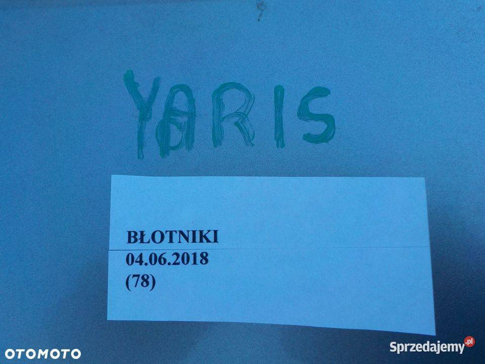 BŁOTNIK PRZEDNI PRAWY TOYOTA YARIS Karoseria Nowy Tomyśl