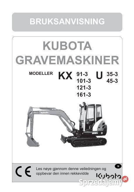 Kubota KX913 1013 1213 1613 U353 453 instrukcja Kielce
