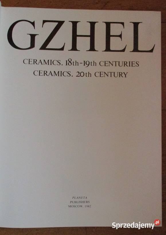 Ceramika XVIIIXIX XX w albumsztuka sztuka Łódź