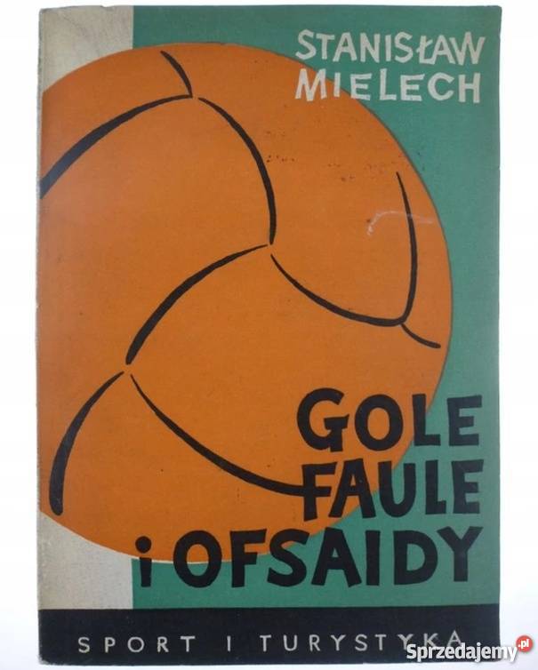 GOLE FAULE I OFSAIDY MIELECH STANISŁAW lubelskie Lublin sprzedam