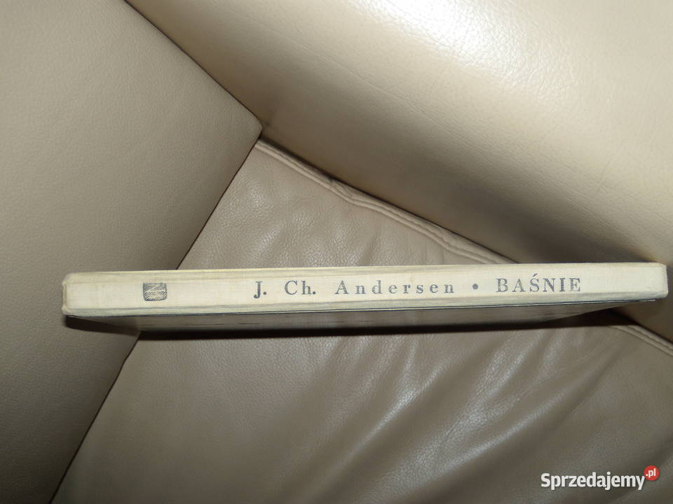 Baśnie J Ch Andersen Rok wydania 1974 Książki dla dzieci mazowieckie