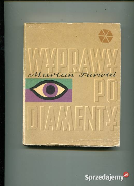 Wyprawy diamenty Marian Turwid