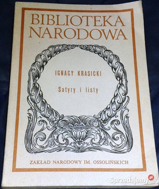 Satyry i listy Ignacy Krasicki Chełm sprzedam