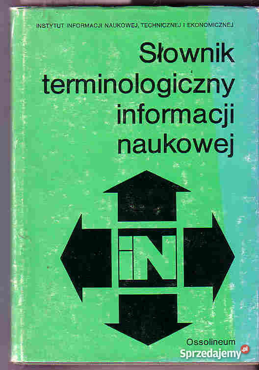 1653 SŁOWNIK TERMINOLOGICZNY INFORMACJI NAUKOWEJ Czyrna sprzedam