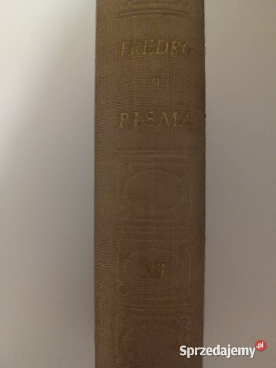 Fredro Aleksander Pisma wszystkie Tom 12 PIW