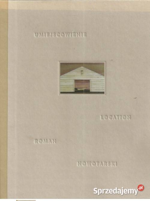 Roman Nowotarski Umiejscowienie Łódź