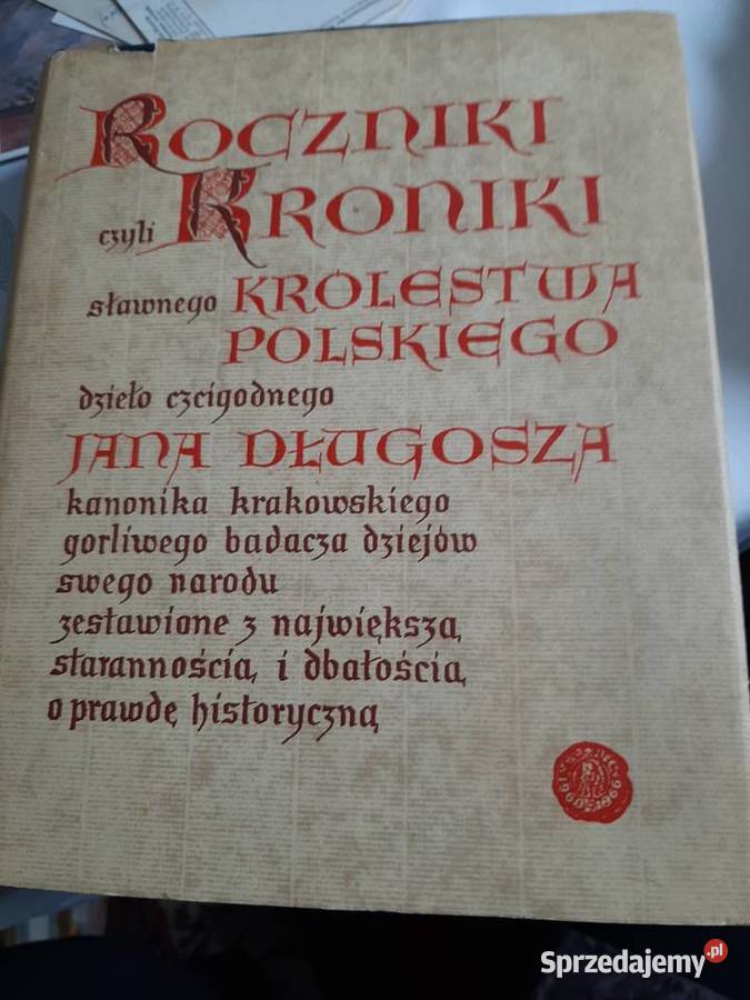 Roczniki czyli kroniki sławnego Krolestwa dolnośląskie