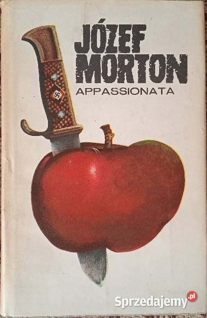 Appassionata tom I i II Józef Morton Goleniów