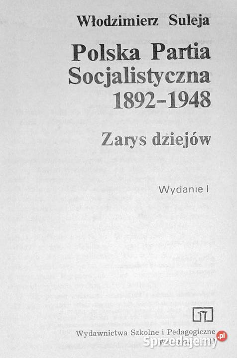 Polska Partia Socjalistyczna 18921948 Zarys Chełm