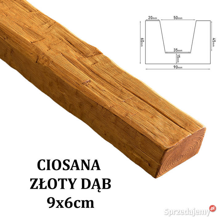 Belka Rustykalna Ciosana 9x6 ZŁOTY DĄB Gdów