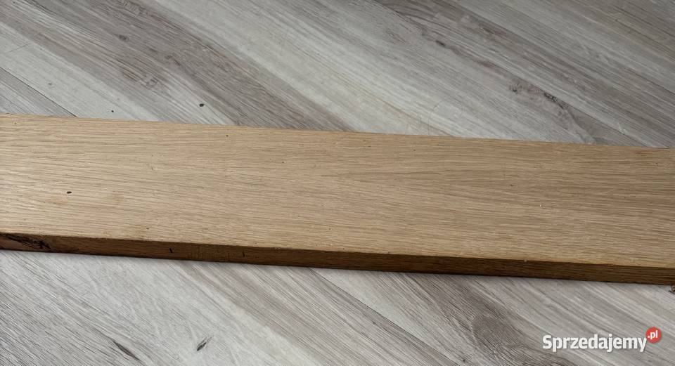 Fryza dębowa Sucha 80x20x400 mm Częstochowa sprzedam