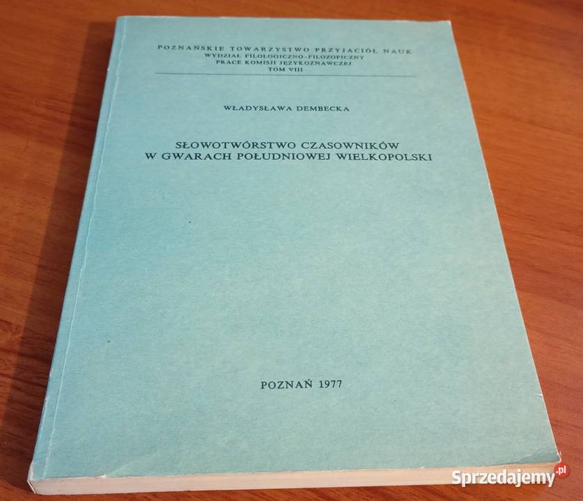 Słowotwórstwo czasowników w gwarach południowej Gdańsk