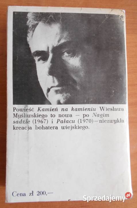 Wiesław Myśliwski Kamień na kamieniu Parczew