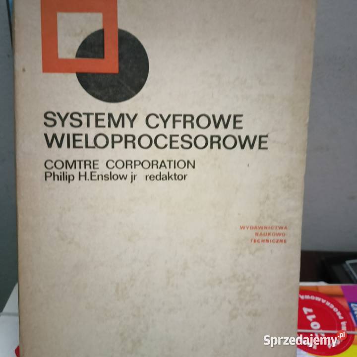 Systemy cyfrowe wieloprocesowe podręczniki Książki naukowe i popularnonaukowe Warszawa sprzedam
