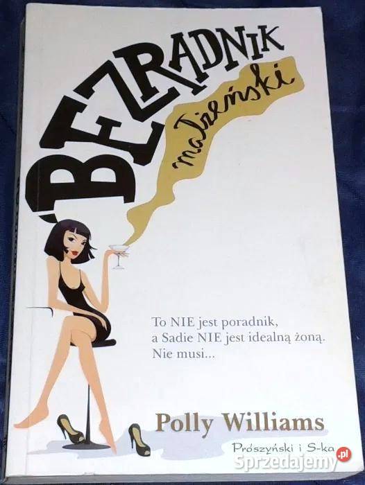 Bezradnik małżeński Polly Williams lubelskie Chełm