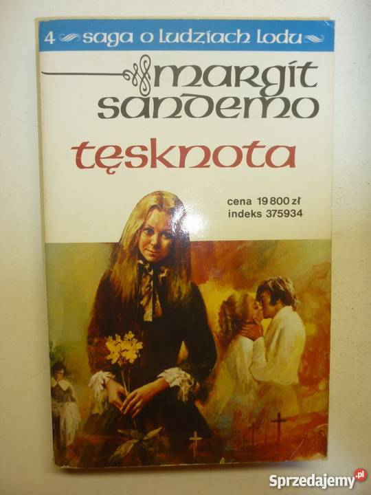 SAGA O LUDZIACH LODU TOM 04 TĘSKNOTA miękka Toruń