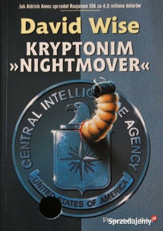 Kryptonim Nightmover David Wise Proza i poezja Kętrzyn