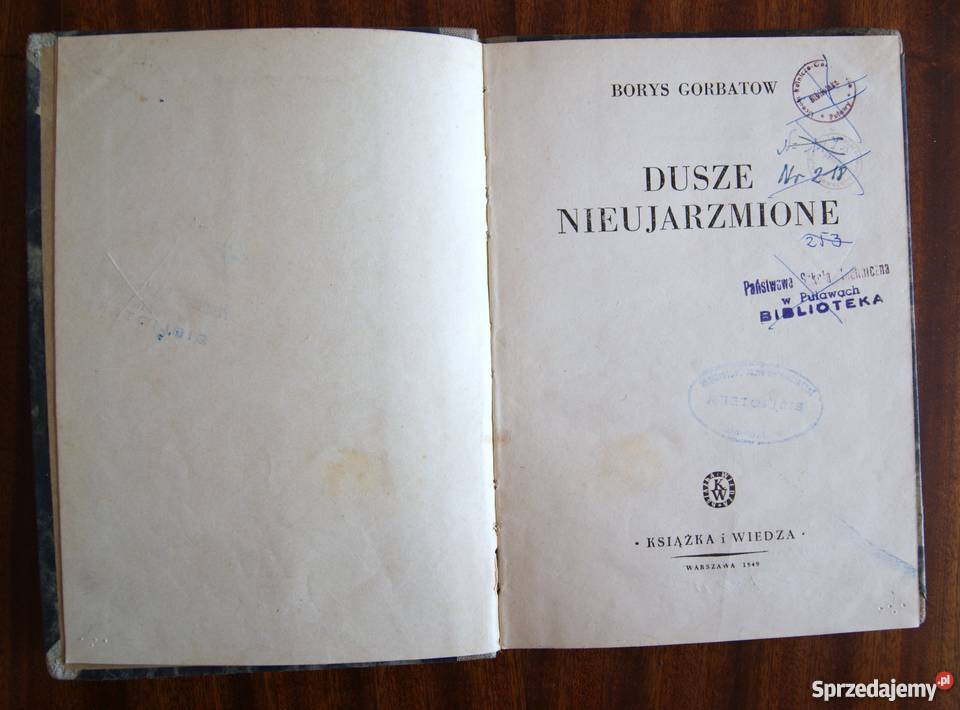 Borys Gorbatow Dusze nieujarzmione 1949 Proza i poezja Parczew