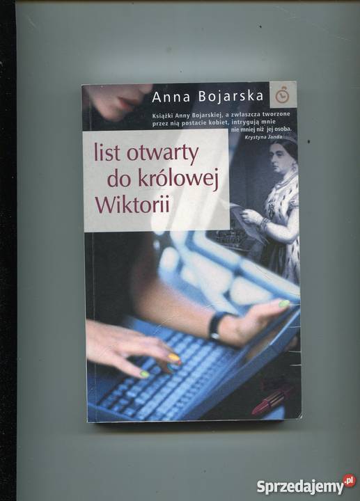 List otwarty do królowej Wiktorii Anna Bojarska Pozostałe Szczecin