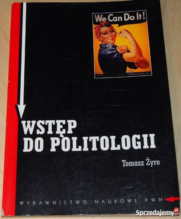 WSTĘP DO POLITOLOGII ŻYRO TOMASZ Łódź