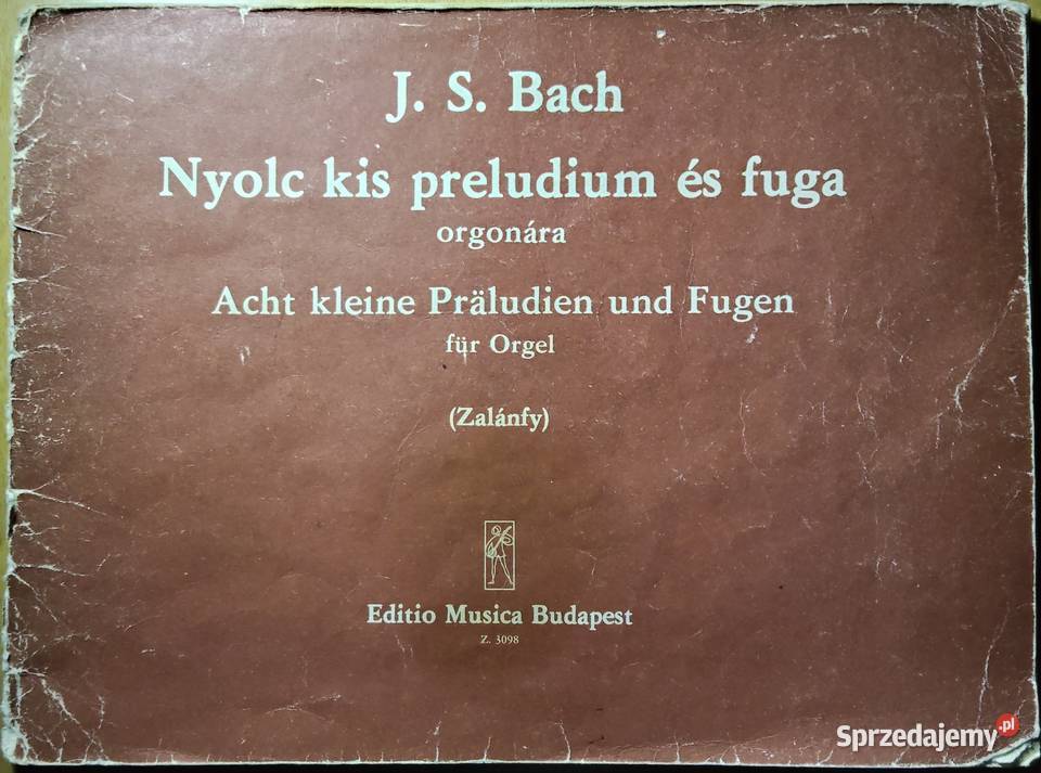 Jan Sebastian Bach Osiem małych preludiów i fug Szczecin