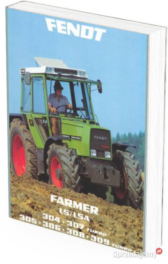 Instrukcja obsługi Farmer LS LSA Fendt 309 308 Szamotuły