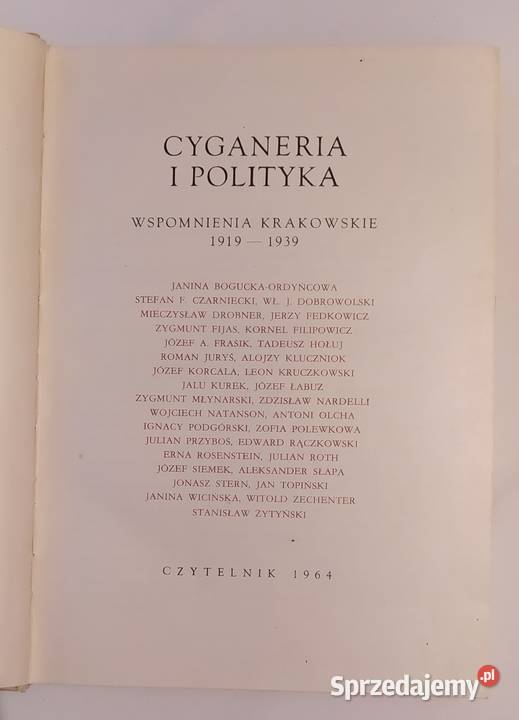 CYGANERIA I POLITYKA WSPOMNIENIA KRAKOWSKIE 1939 Książki naukowe i popularnonaukowe Książki naukowe i popularnonaukowe Hajnówka