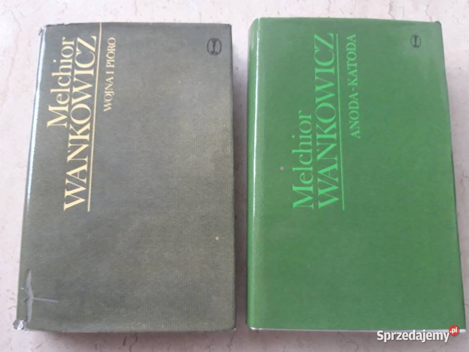 Melchior Wańkowicz Wojna i Pióro AnodaKatoda Bielsko-Biała sprzedam
