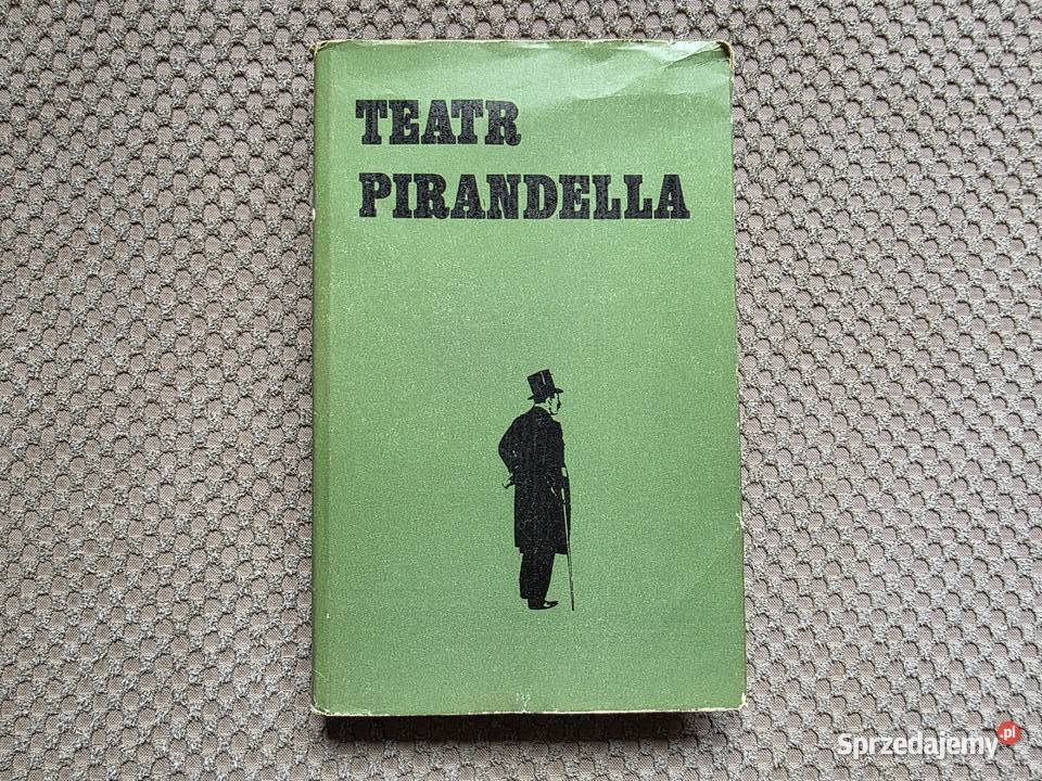 Teatr Pirandella przekład opracowanie i Kraków