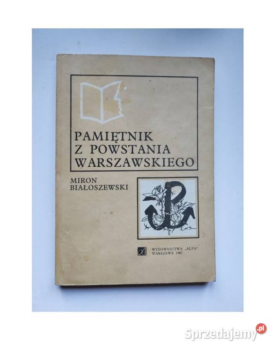Pamiętnik z Powstania Warszawskiego Miron Pozostałe świętokrzyskie Kielce sprzedam